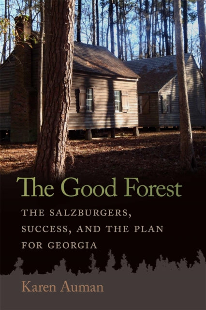 Book cover of: Good Forest. By: Karen Auman