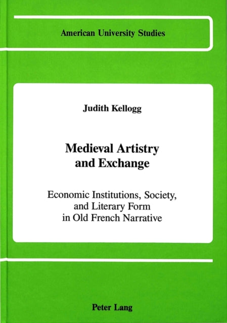 Book cover of: Medieval Artistry and Exchange. By: Judith Kellogg