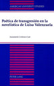 Book cover of: Poetica de Transgresion en la Novelistica De Luisa Valenzuela. By: Junamaria Cordones-Cook