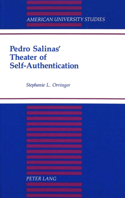 Book cover of: Pedro Salinas' Theater of Self-Authentication