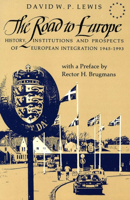 Book cover of: Road to Europe. By: David W. P. Lewis