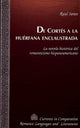 Book cover of: De Cortes a la Huerfana Enclaustrada. By: Raul Ianes