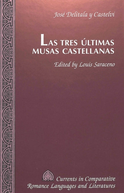Book cover of: Tres Ultimas Musas Castellanas