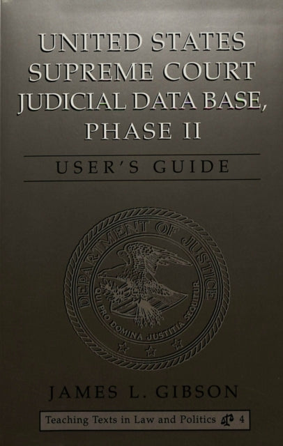 Book cover of: United States Supreme Court Judicial Data Base, Phase II