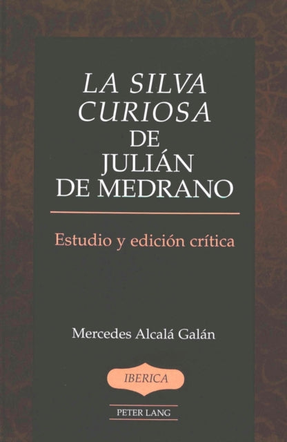 Book cover of: Silva Curiosa de Julian de Medrano. By: Julian De Medrano
