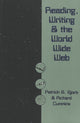 Book cover of: Reading, Writing and the World Wide Web