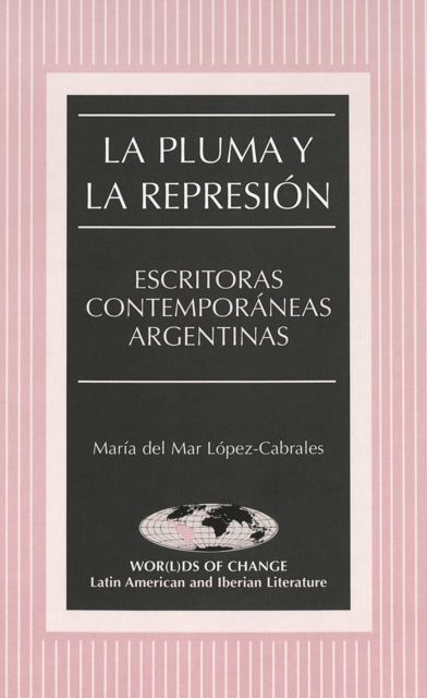 Book cover of: Pluma y la Represion