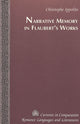 Book cover of: Narrative Memory in Flaubert's Works. By: Christophe Ippolito