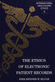 Book cover of: Ethics of Electronic Patient Records / Eike-Henner W. Kluge.. By: Eike-Henner W. Kluge