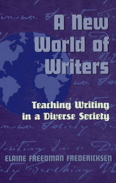 Book cover of: New World of Writers. By: Elaine Freedman Fredericksen