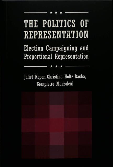 Book cover of: Politics of Representation. By: Juliet Roper