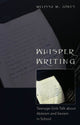 Book cover of: Whisper Writing. By: Melissa M. Jones