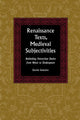 Book cover of: Renaissance Texts, Medieval Subjectivities. By: Danila Sokolov