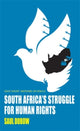 Book cover of: South Africa's Struggle for Human Rights. By: Saul Dubow