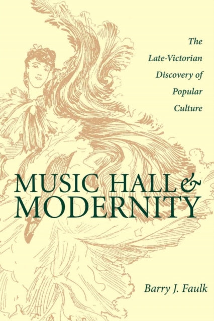 Book cover of: Music Hall and Modernity