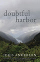 Book cover of: Doubtful Harbor. By: Idris Anderson