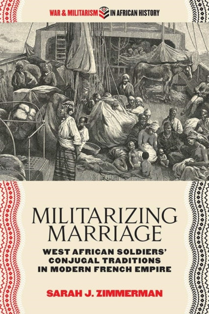 Book cover of: Militarizing Marriage. By: Sarah J. Zimmerman