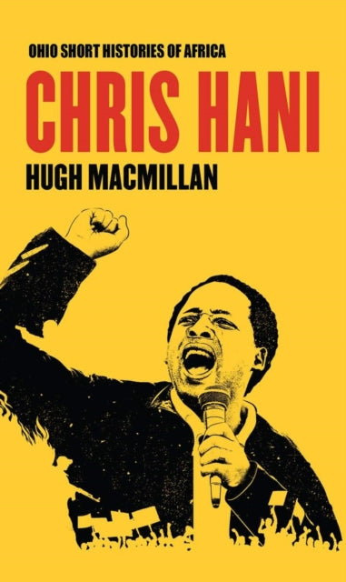 Book cover of: Chris Hani. By: Hugh Macmillan