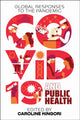 Book cover of: COVID-19 and Public Health. By: Caroline Kingori