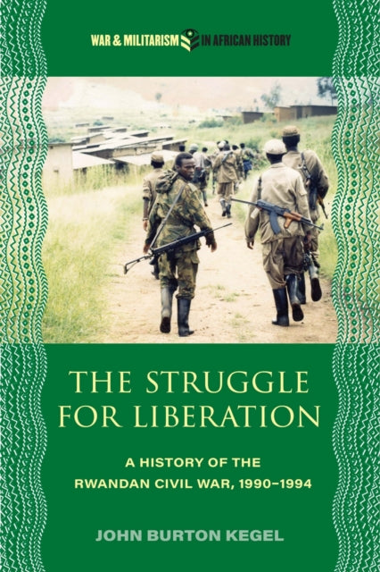 Book cover of: Struggle for Liberation. By: John Burton Kegel