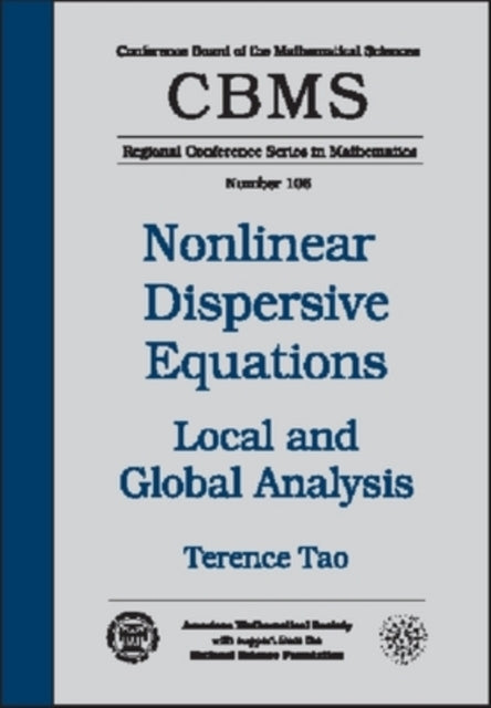 Book cover of: Nonlinear Dispersive Equations. By: Terence Tao