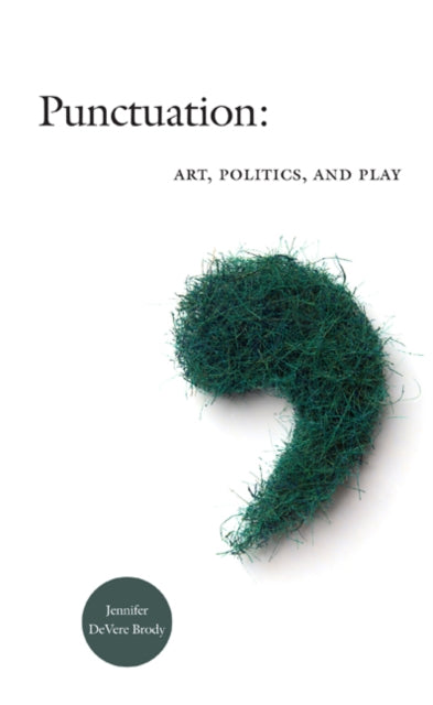 Book cover of: Punctuation. By: Jennifer DeVere Brody
