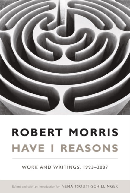 Book cover of: Have I Reasons. By: Morris, Robert