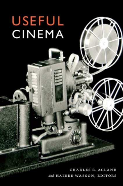 Book cover of: Useful Cinema. By: Charles R. Acland
