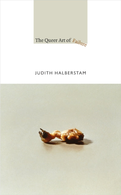 Book cover of: Queer Art of Failure