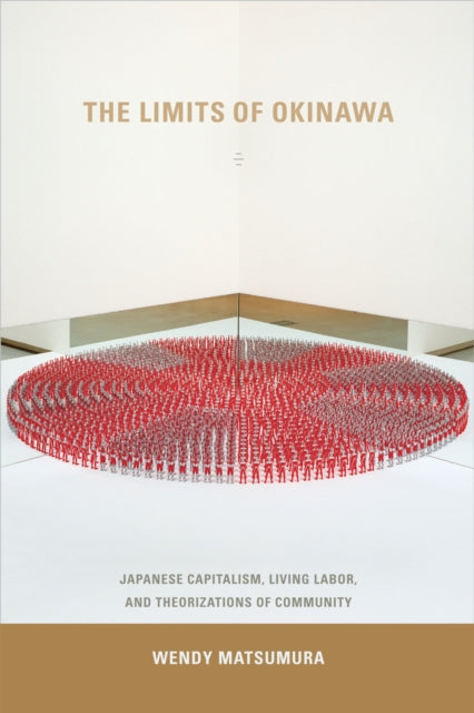 Book cover of: Limits of Okinawa. By: Wendy Matsumura