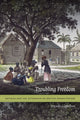 Book cover of: Troubling Freedom. By: Natasha Lightfoot