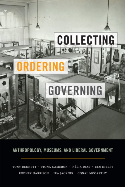 Book cover of: Collecting, Ordering, Governing. By: Tony Bennett - undifferentiated