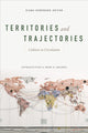 Book cover of: Territories and Trajectories