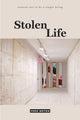 Book cover of: Stolen Life. By: Fred Moten