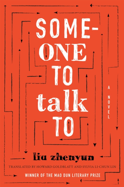 Book cover of: Someone to Talk to. By: Zhenyun Liu