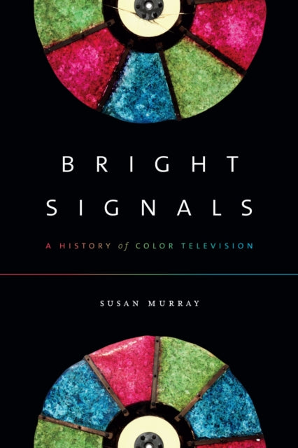 Book cover of: Bright Signals. By: Susan Murray
