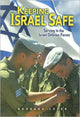 Book cover of: Keeping Israel Safe. By: Barbara Sofer