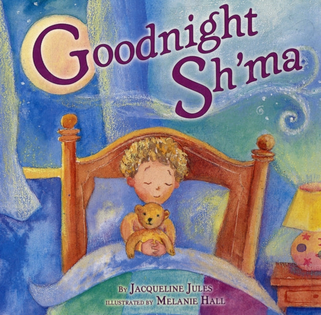 Book cover of: Goodnight Sh'ma. By: Jacqueline Jules