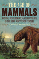 Book cover of: Age of Mammals. By: Chris Manias