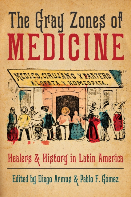 Book cover of: Gray Zones of Medicine
