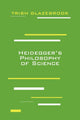 Book cover of: Heidegger's Philosophy of Science