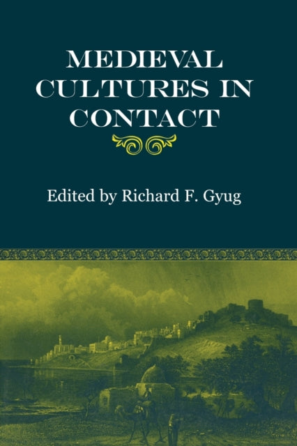 Book cover of: Medieval Cultures in Contact