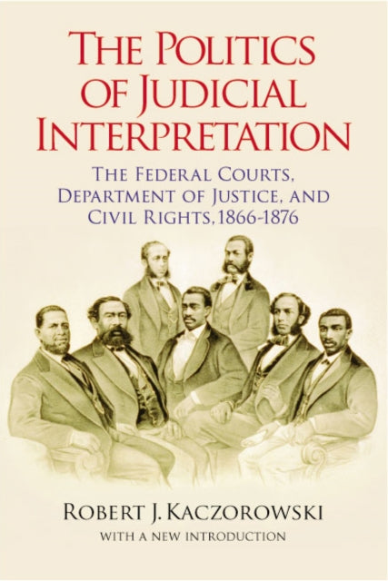 Book cover of: Politics of Judicial Interpretation