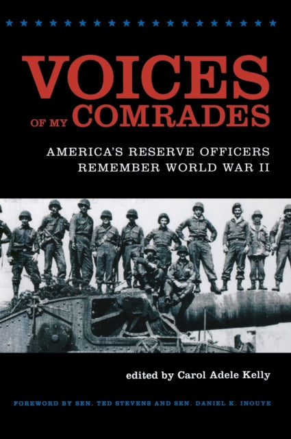 Book cover of: Voices of My Comrades. By: Carol Adele Kelly