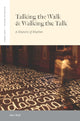 Book cover of: Talking the Walk & Walking the Talk