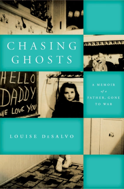 Book cover of: Chasing Ghosts. By: Louise A. DeSalvo