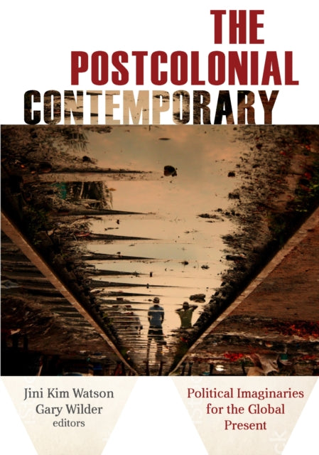 Book cover of: Postcolonial Contemporary. By: Jini Kim Watson