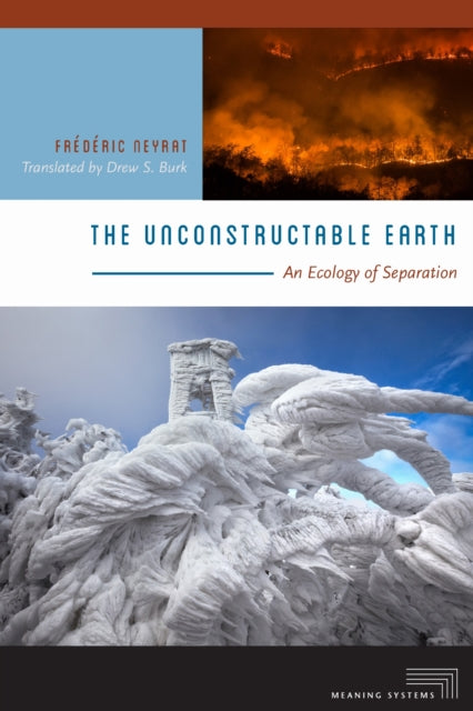 Book cover of: Unconstructable Earth. By: édéric Neyrat