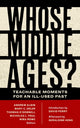 Book cover of: Whose Middle Ages?. By: Andrew Albin