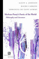 Book cover of: Merleau-Ponty's Poetic of the World. By: Galen A. Johnson